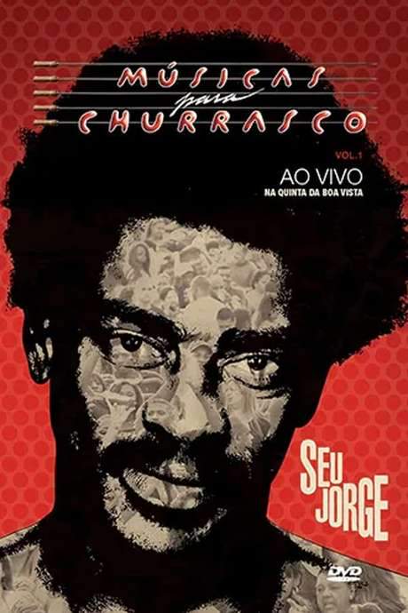 Seu Jorge: Músicas para Churrasco, Vol. 01